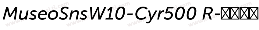 MuseoSnsW10-Cyr500 R字体转换